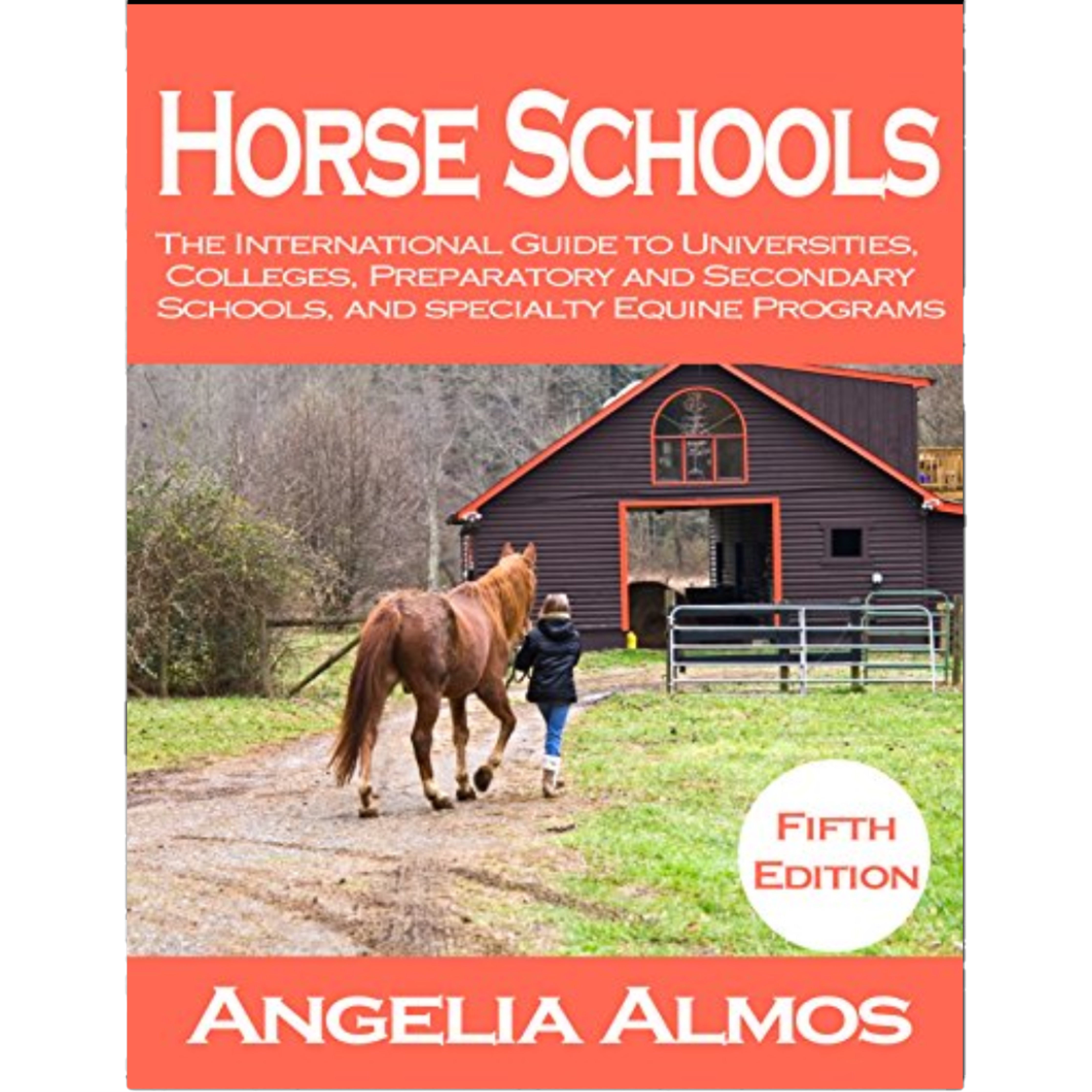 Horse Schools: The International Guide