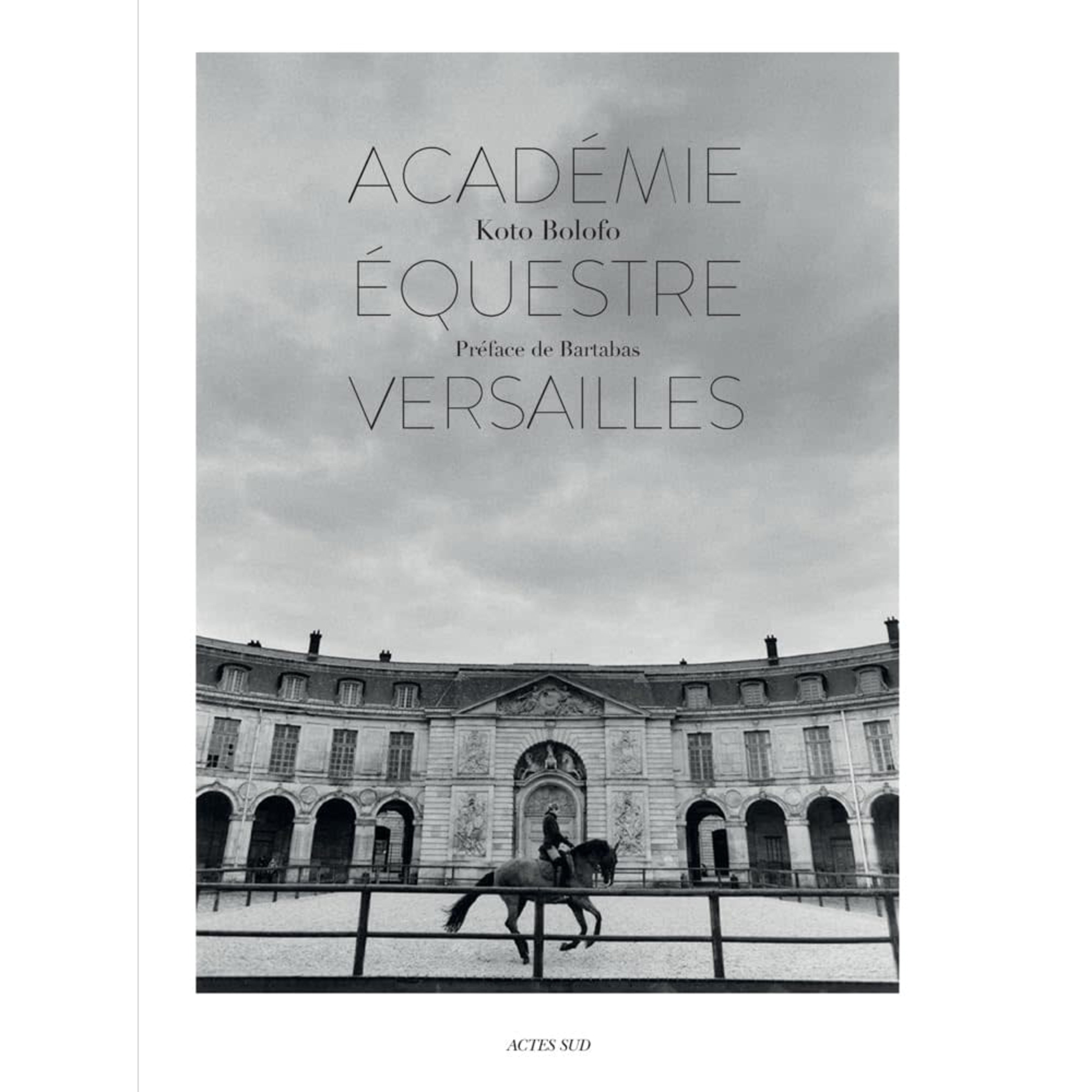 Koto Bolofo: The Equestrian Academy of Versailles