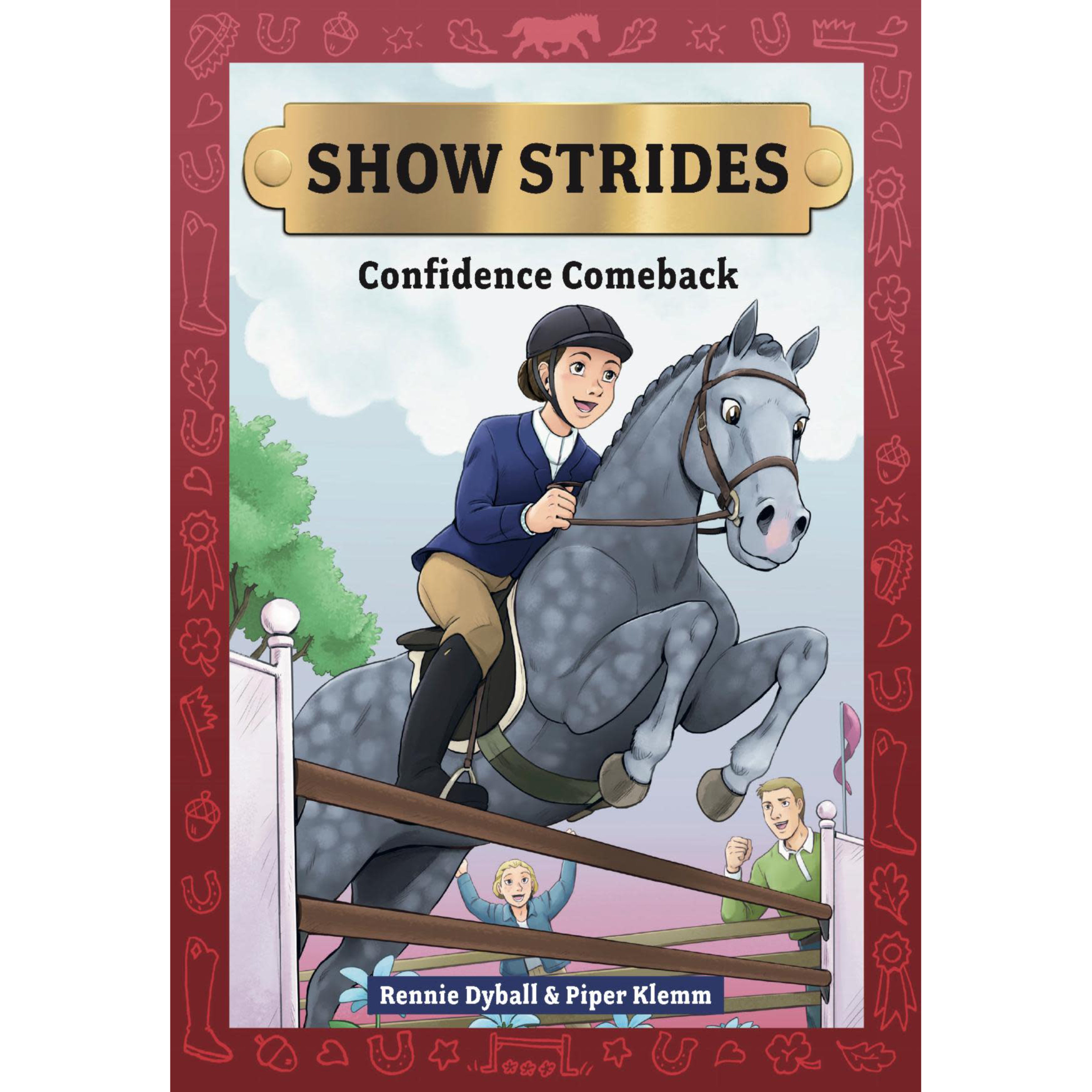 Show Strides 2: Confidence Comeback